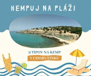 9 tipov na kemp v Chorvatsku